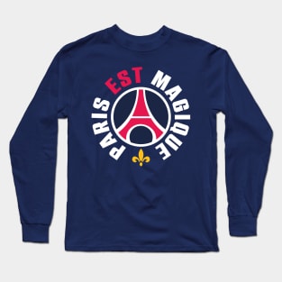 Paris is magical Long Sleeve T-Shirt